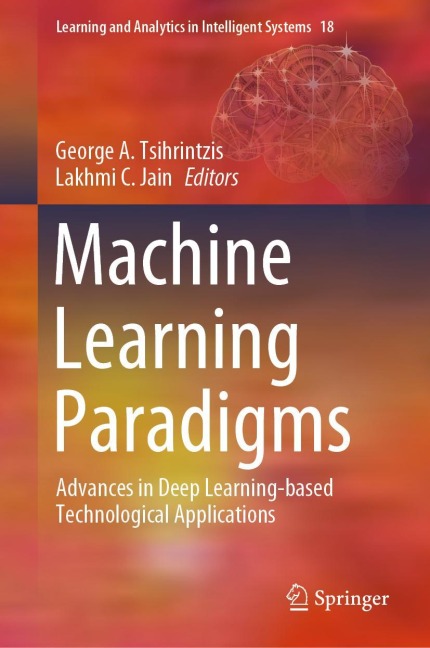 Machine Learning Paradigms: Advances in Deep Learning-based Technological Applications