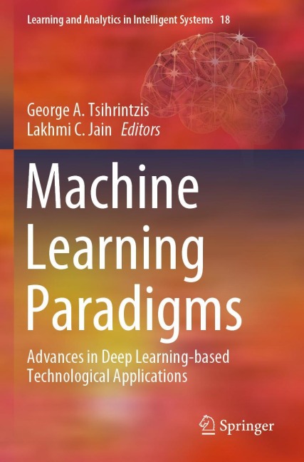 Machine Learning Paradigms: Advances in Deep Learning-based Technological Applications