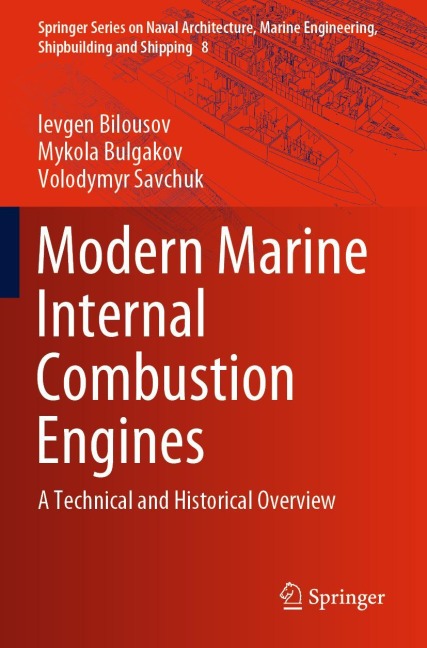 Modern Marine Internal Combustion Engines: A Technical and Historical Overview