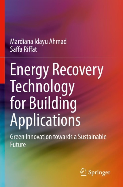 Energy Recovery Technology for Building Applications: Green Innovation towards a Sustainable Future