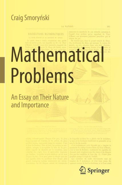 Mathematical Problems: An Essay on Their Nature and Importance