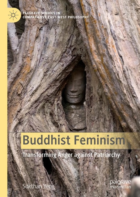 Buddhist Feminism: Transforming Anger against Patriarchy