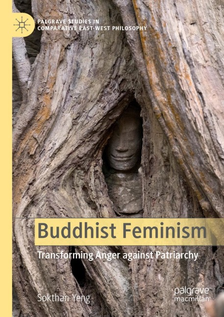 Buddhist Feminism: Transforming Anger against Patriarchy