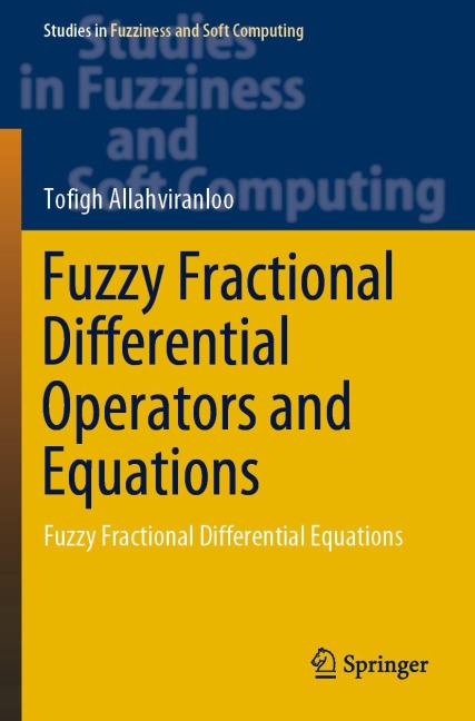 Fuzzy Fractional Differential Operators and Equations: Fuzzy Fractional Differential Equations