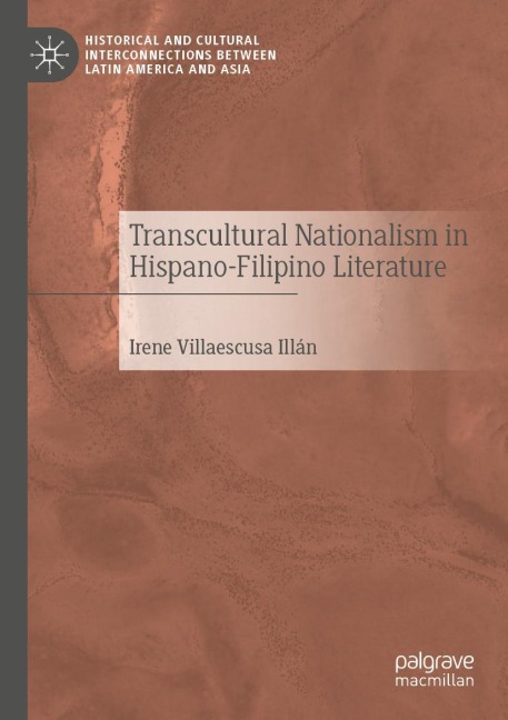 Transcultural Nationalism in Hispano-Filipino Literature