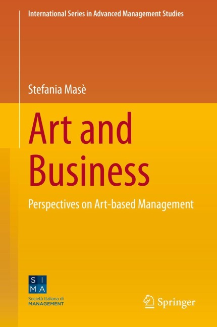 Art and Business: Perspectives on Art-based Management