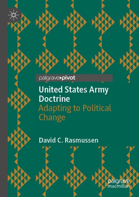 United States Army Doctrine: Adapting to Political Change