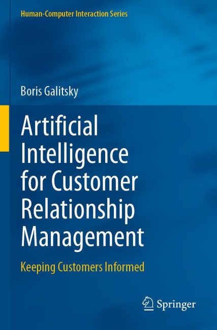 Artificial Intelligence for Customer Relationship Management: Keeping Customers Informed