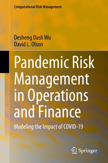 Pandemic Risk Management in Operations and Finance: Modeling the Impact of COVID-19