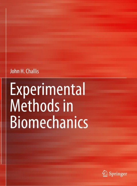 Experimental Methods in Biomechanics
