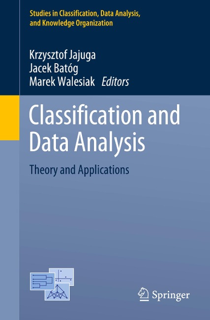 Classification and Data Analysis: Theory and Applications