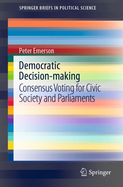 Democratic Decision-making: Consensus Voting for Civic Society and Parliaments