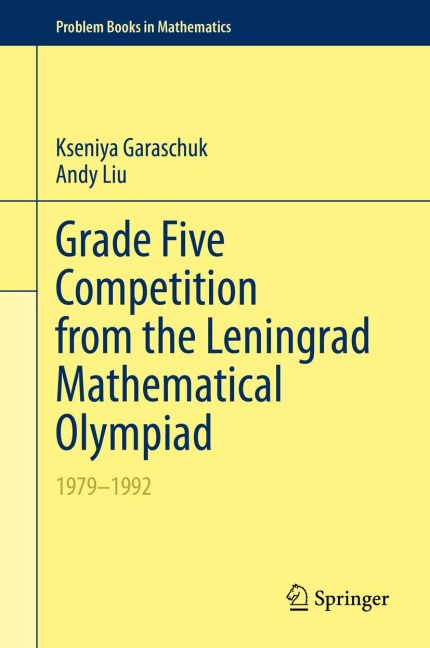 Grade Five Competition from the Leningrad Mathematical Olympiad: 1979-1992
