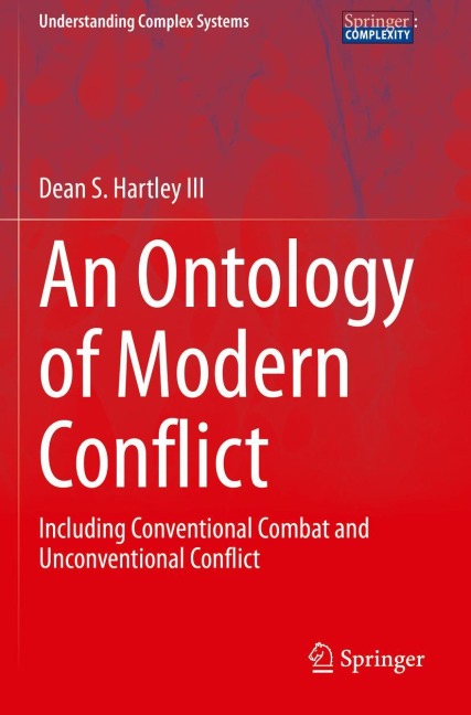 An Ontology of Modern Conflict: Including Conventional Combat and Unconventional Conflict