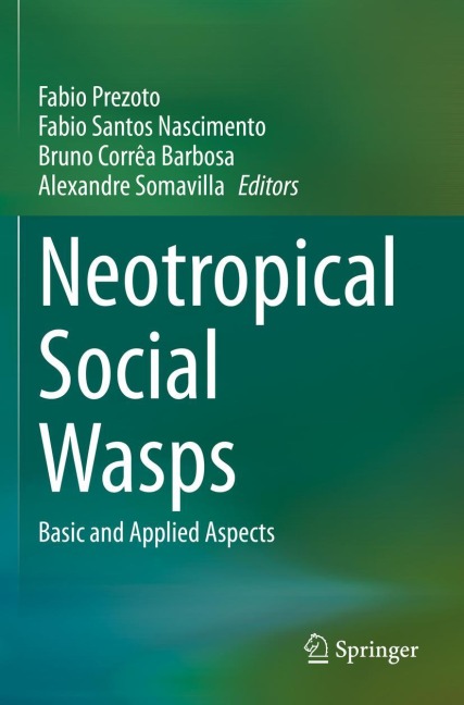 Neotropical Social Wasps: Basic and applied aspects
