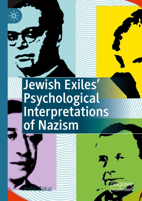 Jewish Exiles Psychological Interpretations of Nazism