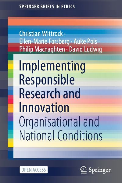 Implementing Responsible Research and Innovation: Organisational and National Conditions