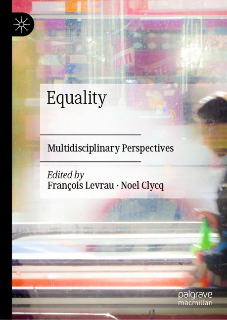 Equality: Multidisciplinary Perspectives