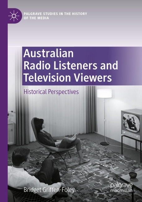 Australian Radio Listeners and Television Viewers: Historical Perspectives
