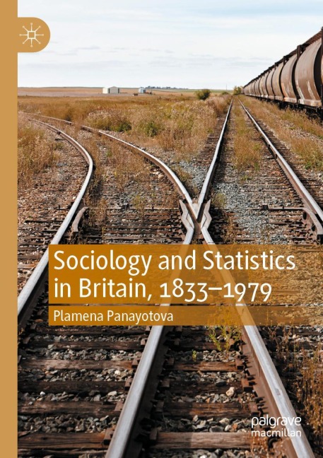 Sociology and Statistics in Britain, 1833-1979