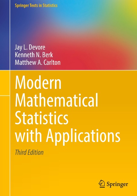 Modern Mathematical Statistics with Applications