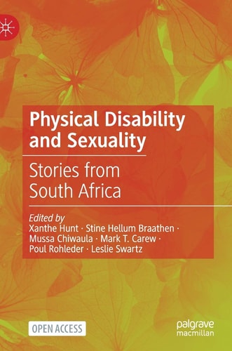 Physical Disability and Sexuality Stories from South Africa