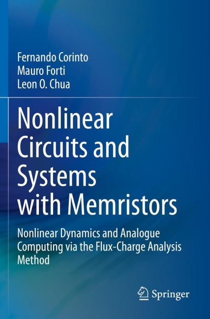 Nonlinear Circuits and Systems with Memristors: Nonlinear Dynamics and Analogue Computing via the Flux-Charge Analysis Method