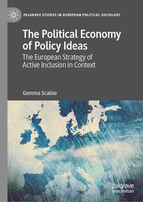 The Political Economy of Policy Ideas: The European Strategy of Active Inclusion in Context