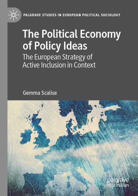 The Political Economy of Policy Ideas: The European Strategy of Active Inclusion in Context