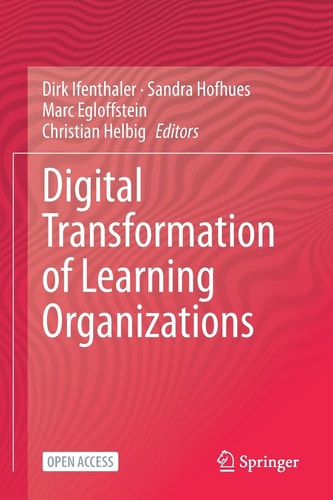 Digital Transformation of Learning Organizations