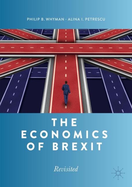 The Economics of Brexit: Revisited
