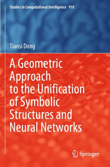 A Geometric Approach to the Unification of Symbolic Structures and Neural Networks