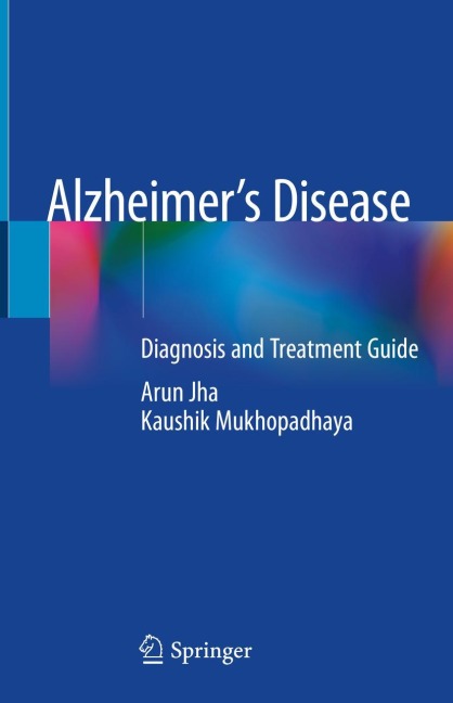 Alzheimers Disease: Diagnosis and Treatment Guide