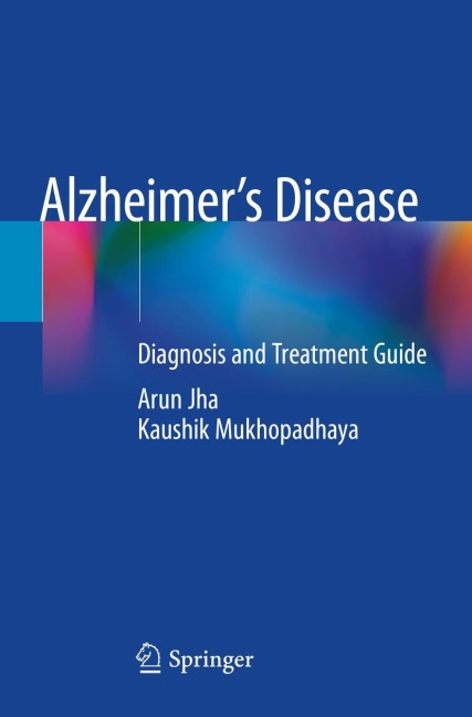 Alzheimers Disease: Diagnosis and Treatment Guide