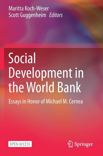 Social Development in the World Bank Essays in Honor of Michael M. Cernea