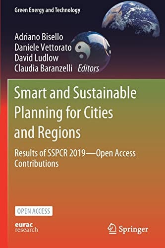 Smart and Sustainable Planning for Cities and Regions Results of SSPCR 2019-Open Access Contributions