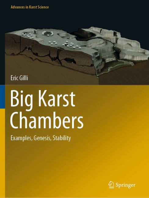 Big Karst Chambers: Examples, Genesis, Stability
