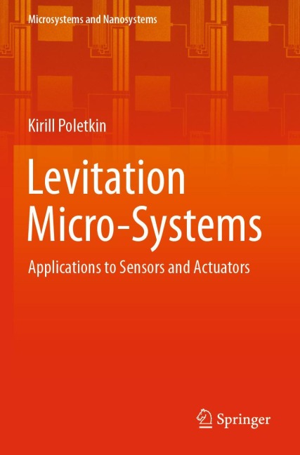 Levitation Micro-Systems: Applications to Sensors and Actuators