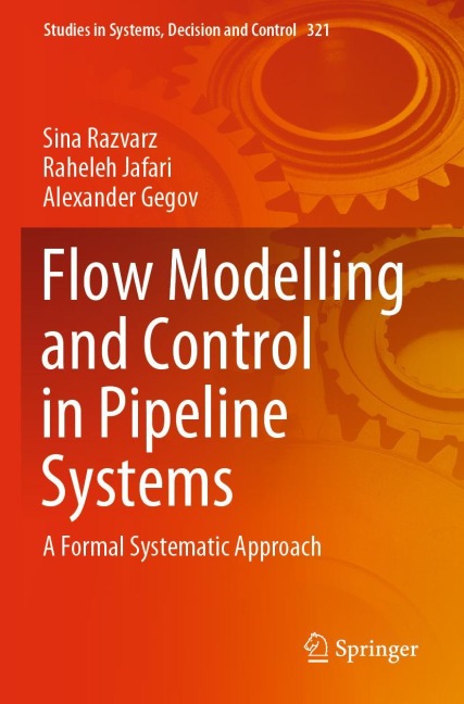 Flow Modelling and Control in Pipeline Systems: A Formal Systematic Approach