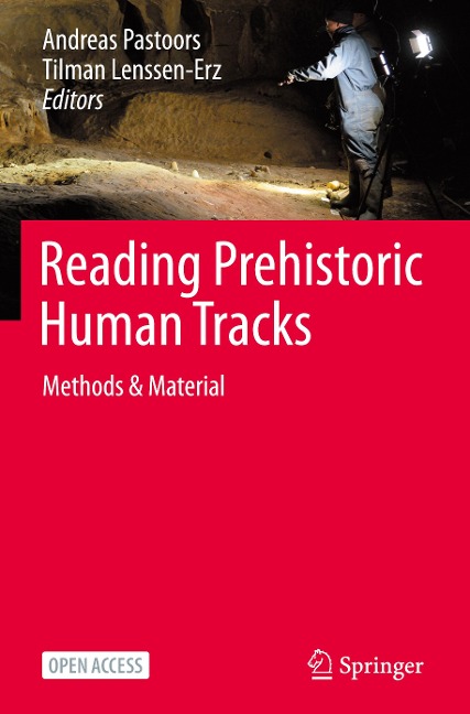 Reading Prehistoric Human Tracks: Methods & Material