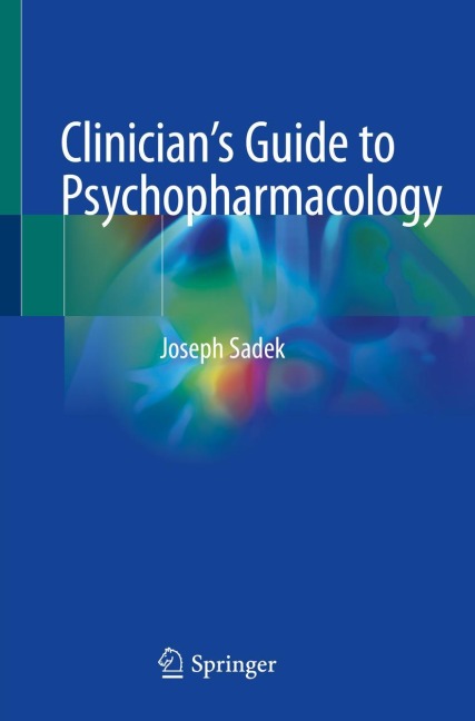 Clinicians Guide to Psychopharmacology