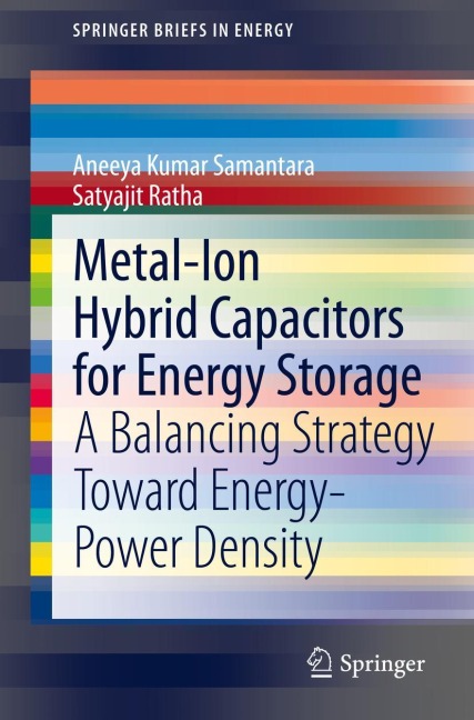 Metal-Ion Hybrid Capacitors for Energy Storage: A Balancing Strategy Toward Energy-Power Density