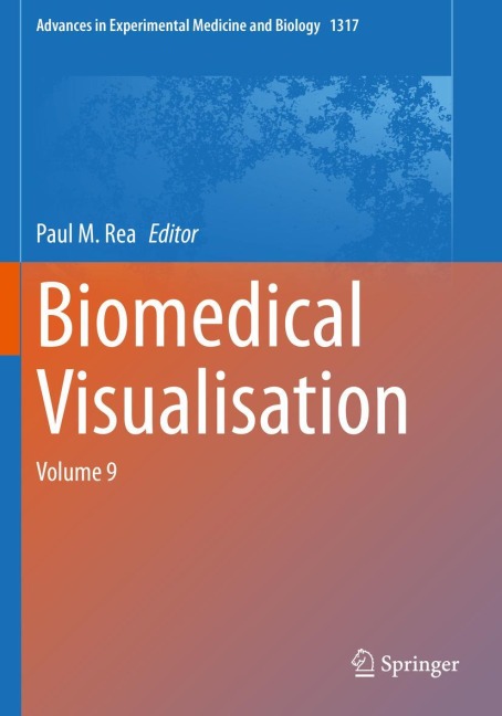 Biomedical Visualisation: Volume 9