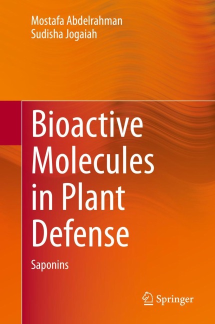 Bioactive Molecules in Plant Defense: Saponins