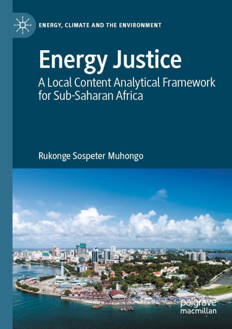 Energy Justice: A Local Content Analytical Framework for Sub-Saharan Africa