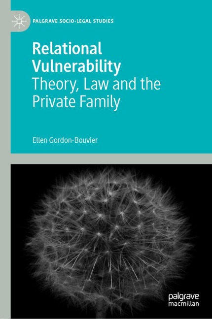 Relational Vulnerability: Theory, Law and the Private Family