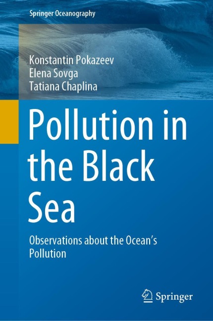 Pollution in the Black Sea: Observations about the Oceans Pollution