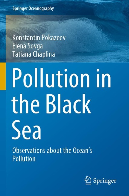Pollution in the Black Sea: Observations about the Oceans Pollution