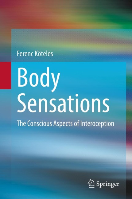 Body Sensations: The Conscious Aspects of Interoception