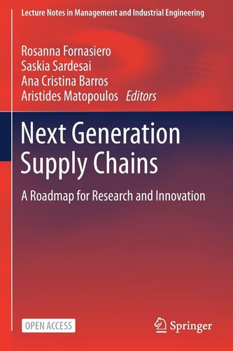 Next Generation Supply Chains A Roadmap for Research and Innovation